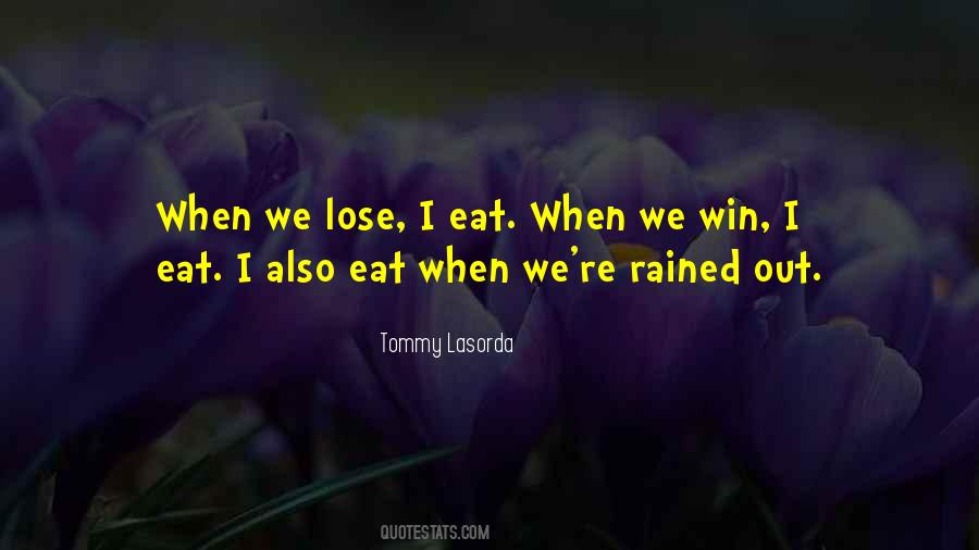 Tommy Lasorda Sayings #461521