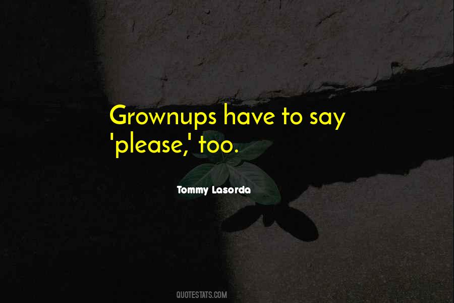 Tommy Lasorda Sayings #609805