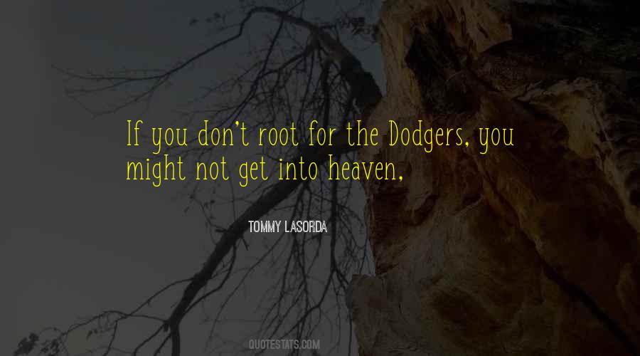 Tommy Lasorda Sayings #685501