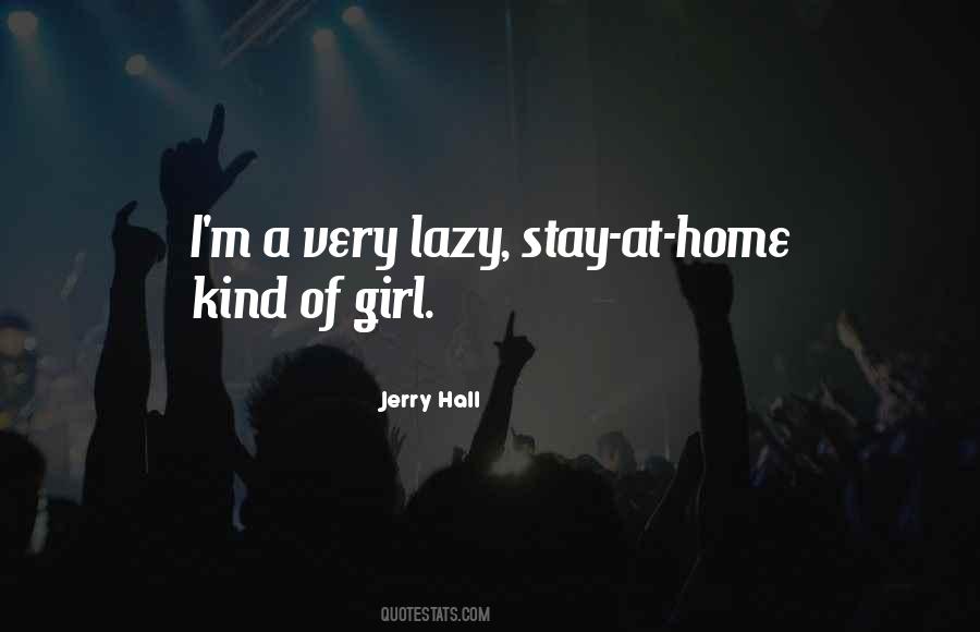 Lazy Girl Sayings #870726