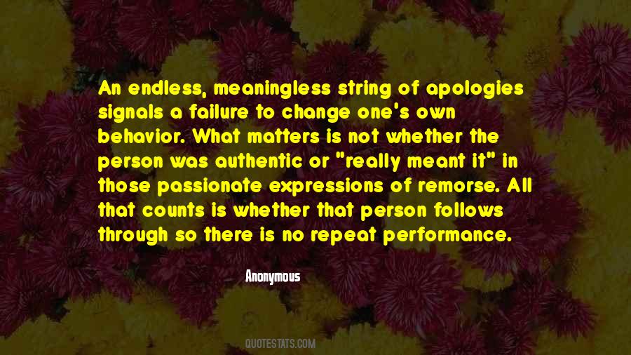 Quotes About Meaningless Apologies #1469773