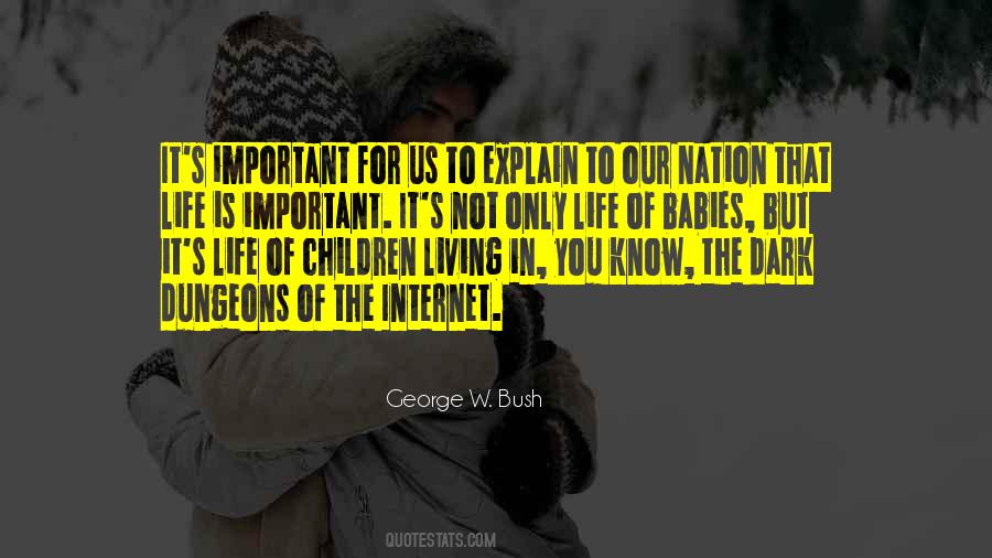 Life Is Important Sayings #798843