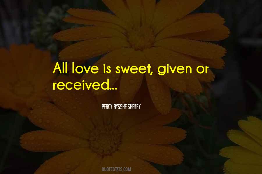 Love Is Sweet Sayings #1028679