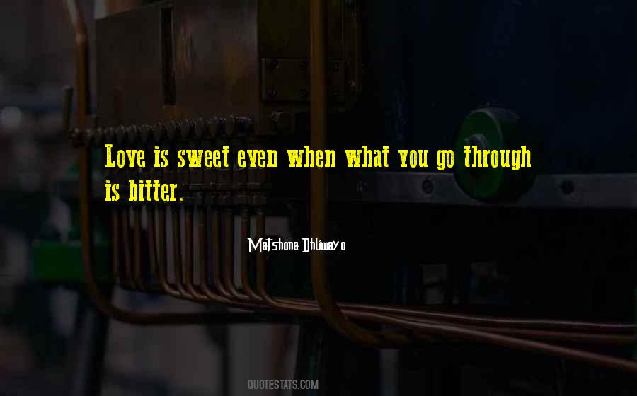 Love Is Sweet Sayings #677545