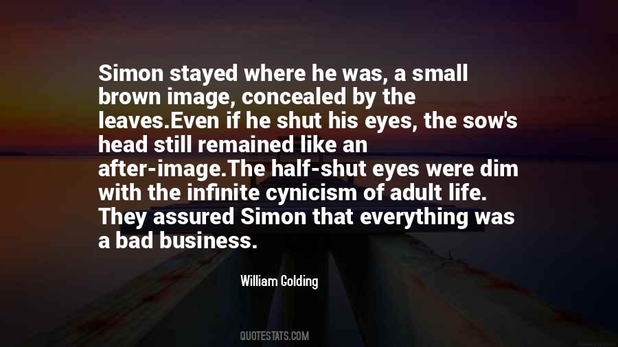 Quotes About Shut Eyes #1184138