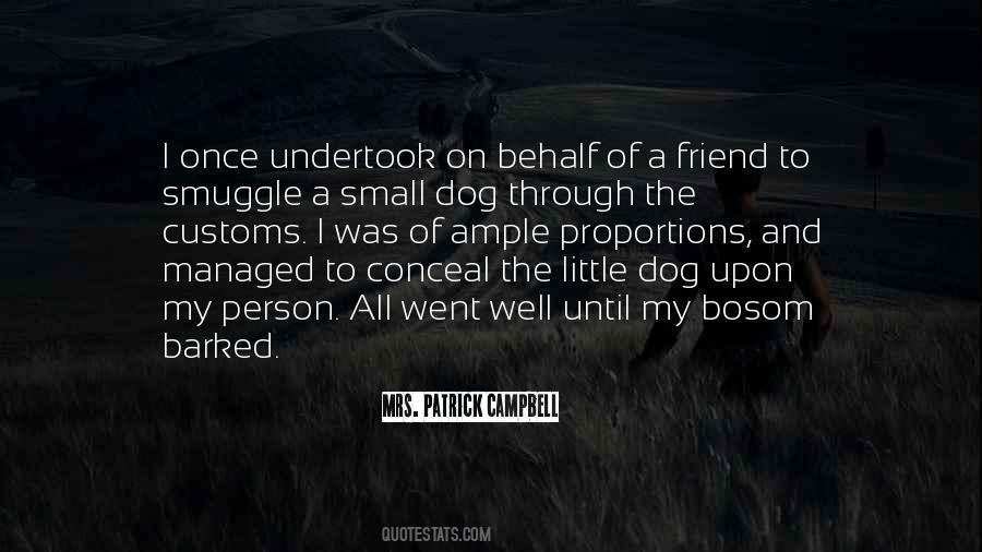 Quotes About My Little Dog #1211200