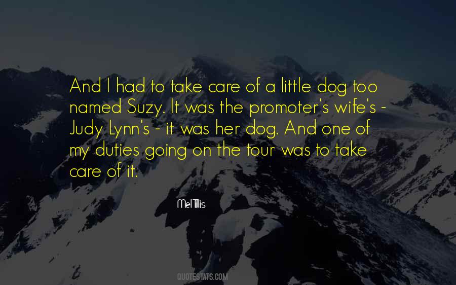 Quotes About My Little Dog #450453