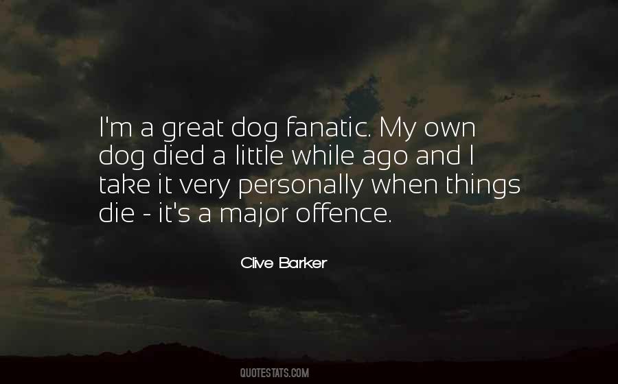 Quotes About My Little Dog #975222