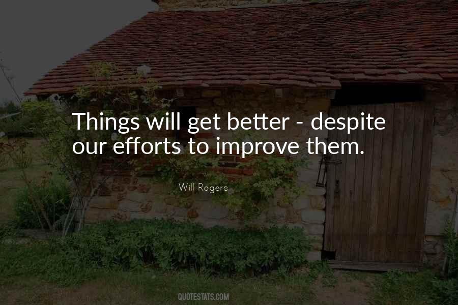 Quotes About Things Will Get Better #499176