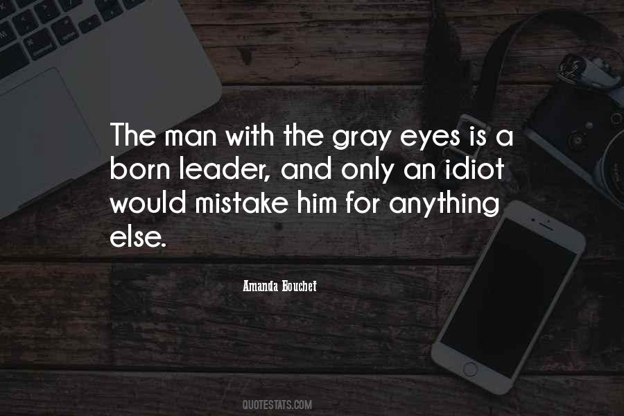 Quotes About Gray #14051