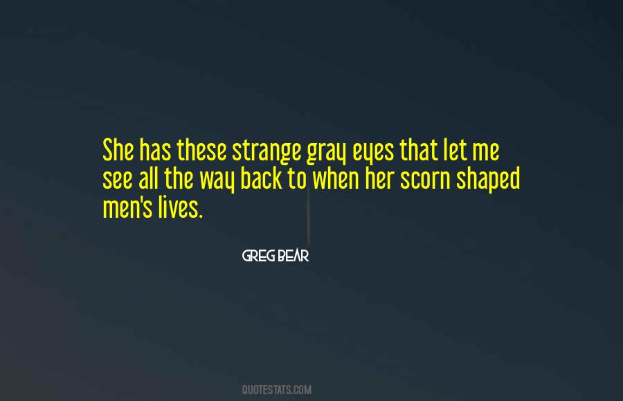 Quotes About Gray #6560