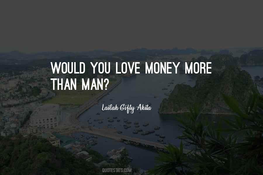 Love Money Sayings #1425341