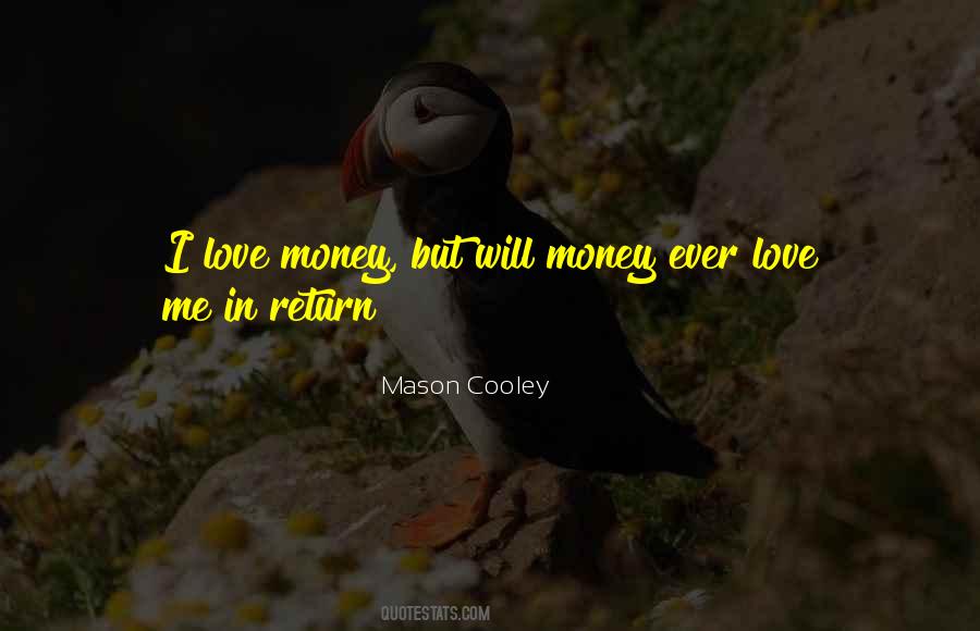 Love Money Sayings #234828