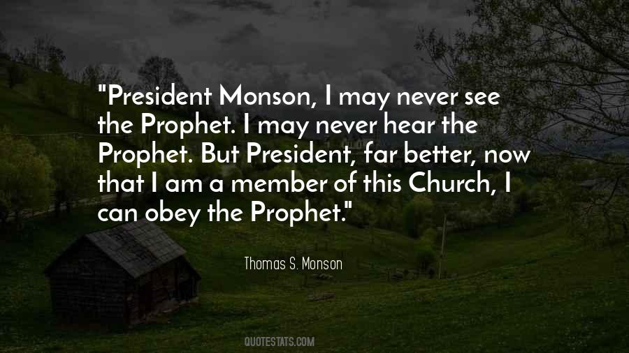 President Monson Sayings #1366061