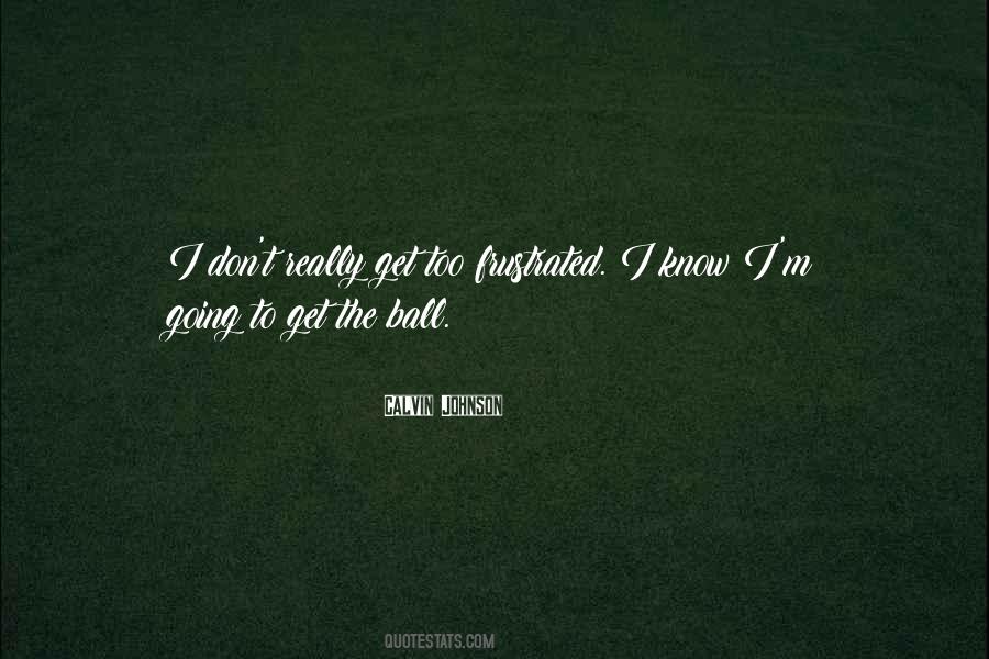 More Frustrated Than Sayings #119268