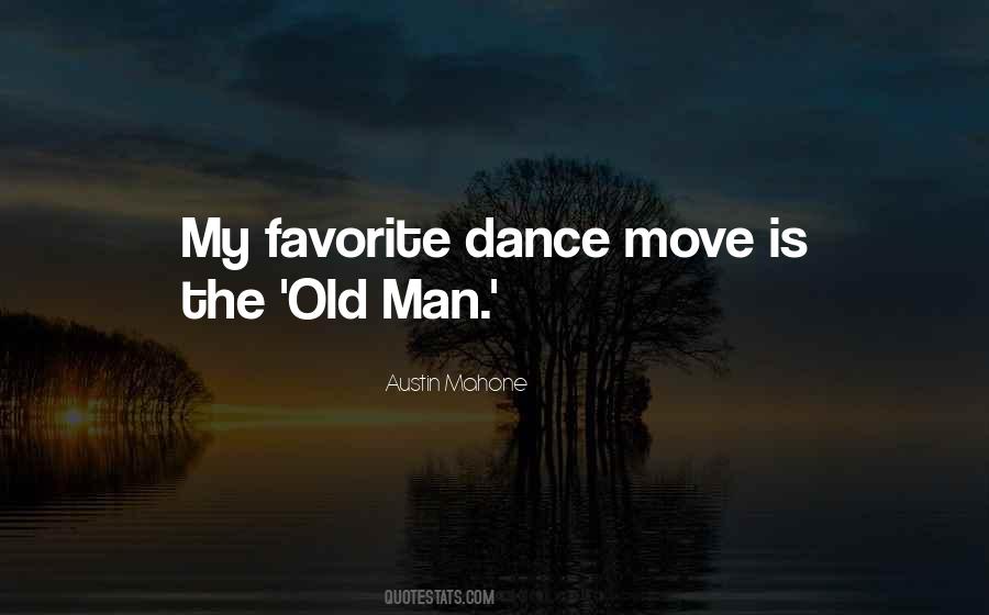 Dance Move Sayings #1472903