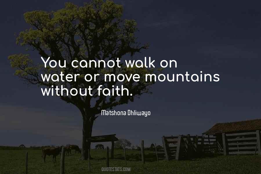 Move Mountains Sayings #979320