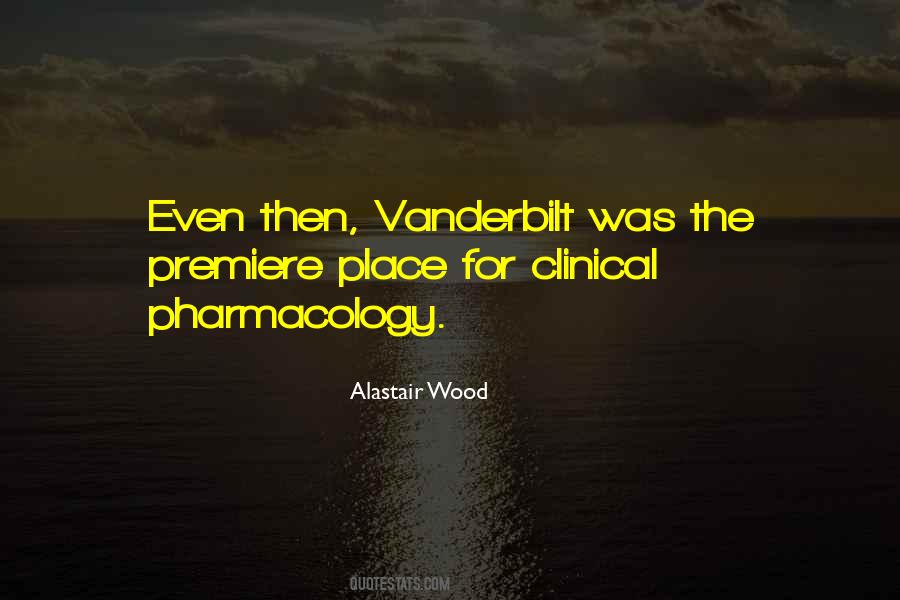 Quotes About Vanderbilt #315111