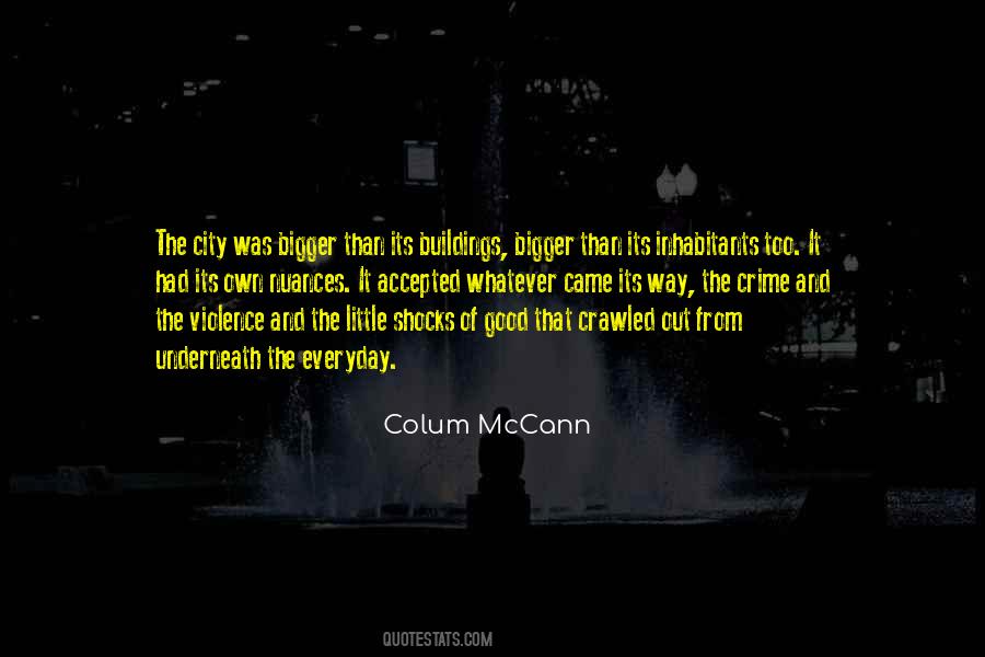 Quotes About City Buildings #1540826