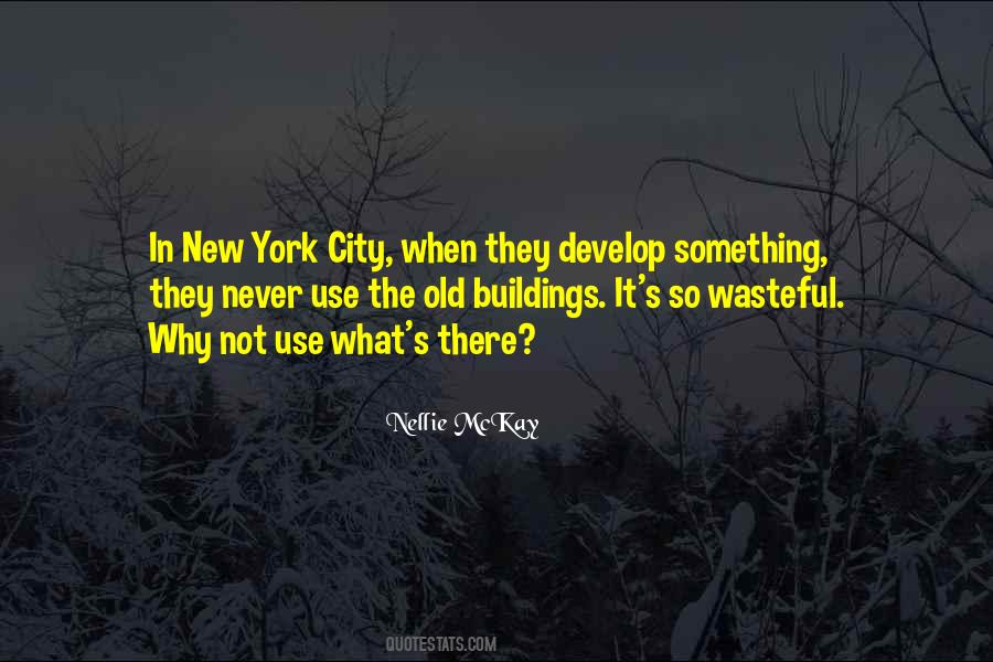 Quotes About City Buildings #1814300