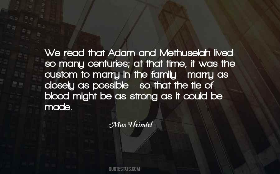Quotes About Your Blood Family #202323