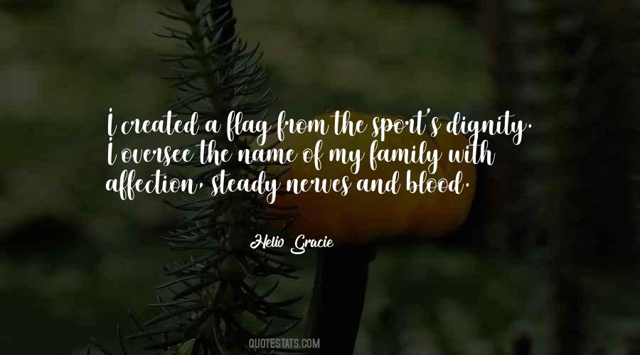 Quotes About Your Blood Family #264529