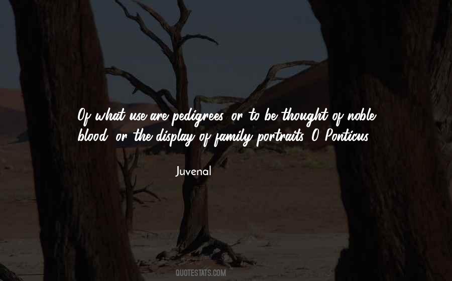 Quotes About Your Blood Family #308759
