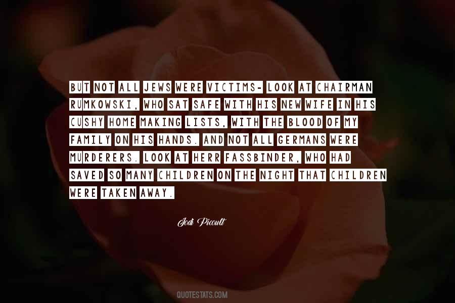 Quotes About Your Blood Family #448069