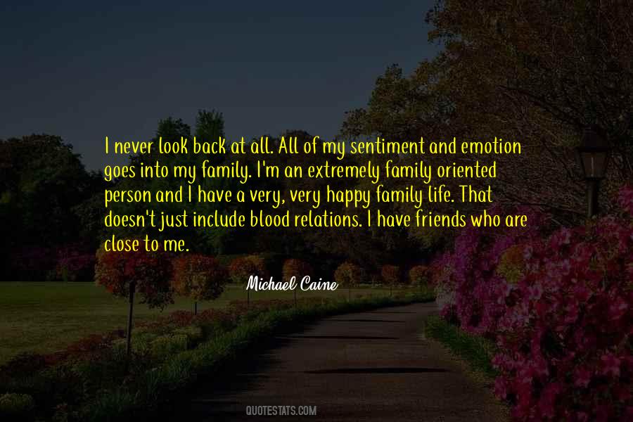 Quotes About Your Blood Family #583402
