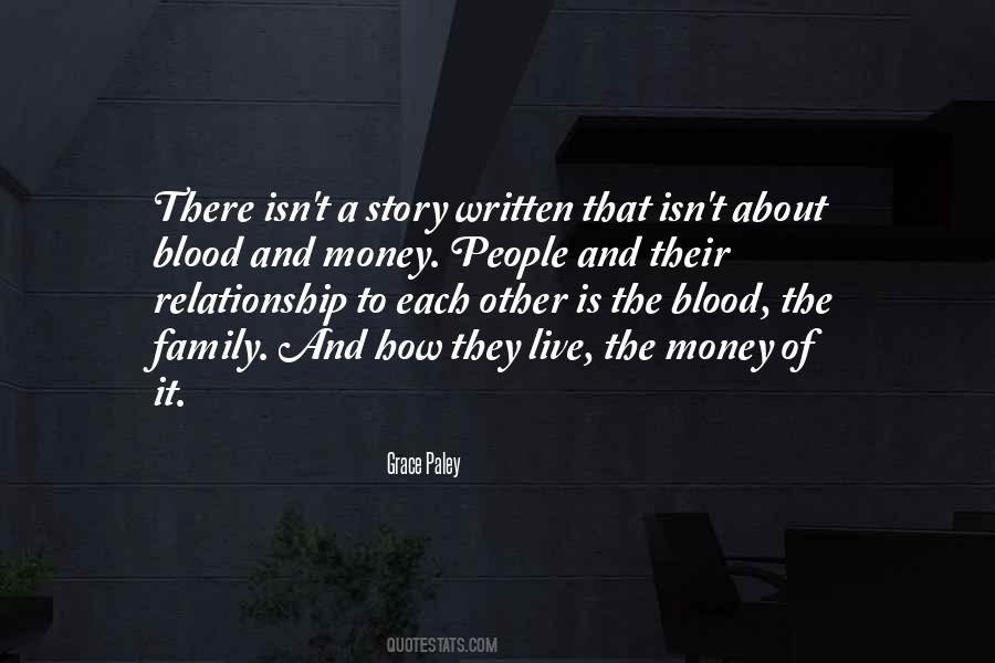 Quotes About Your Blood Family #586195
