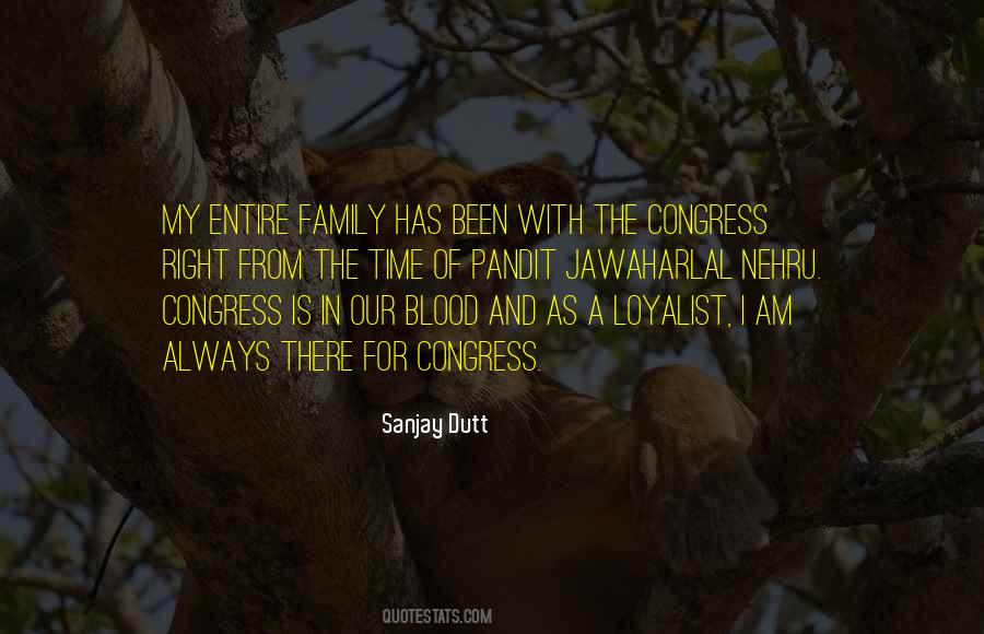 Quotes About Your Blood Family #625426