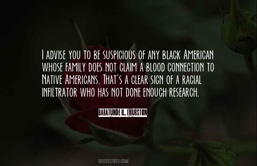 Quotes About Your Blood Family #741285