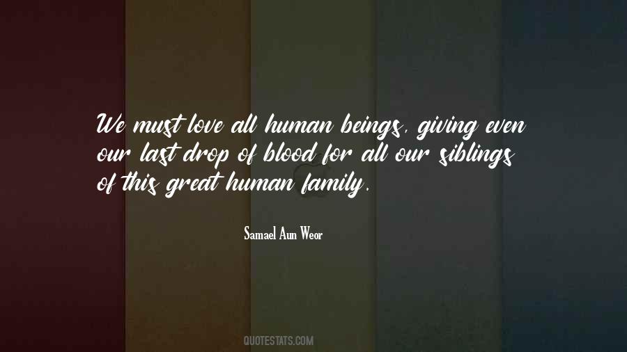 Quotes About Your Blood Family #818907