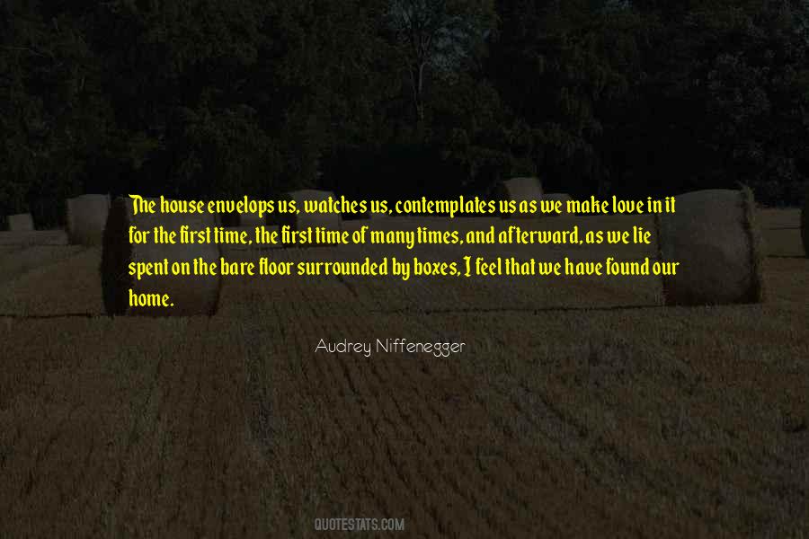 Our First Home Sayings #554777