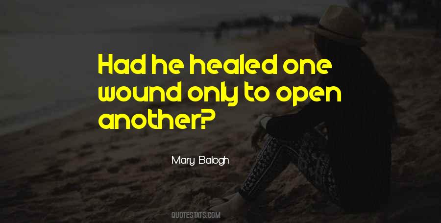 Open Wound Sayings #1077935