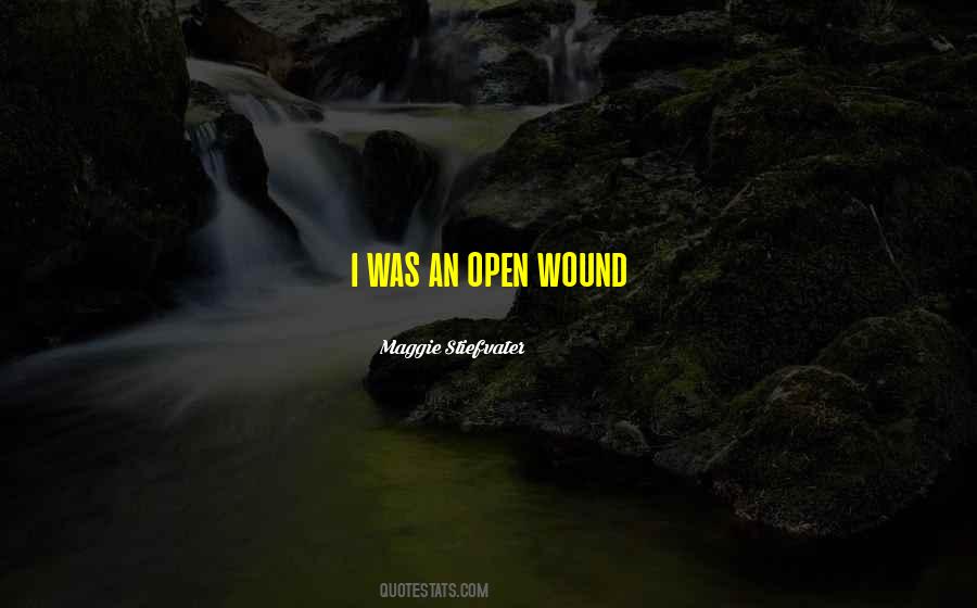 Open Wound Sayings #590623