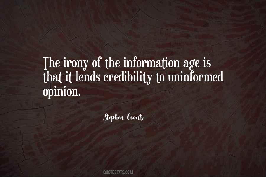 Quotes About Uninformed #1146111