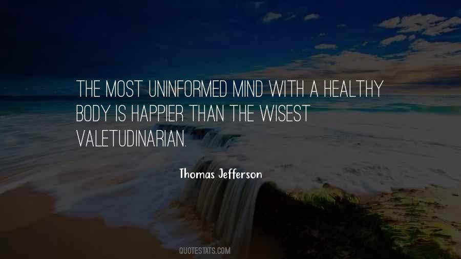 Quotes About Uninformed #1850615