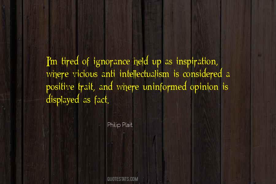 Quotes About Uninformed #269500