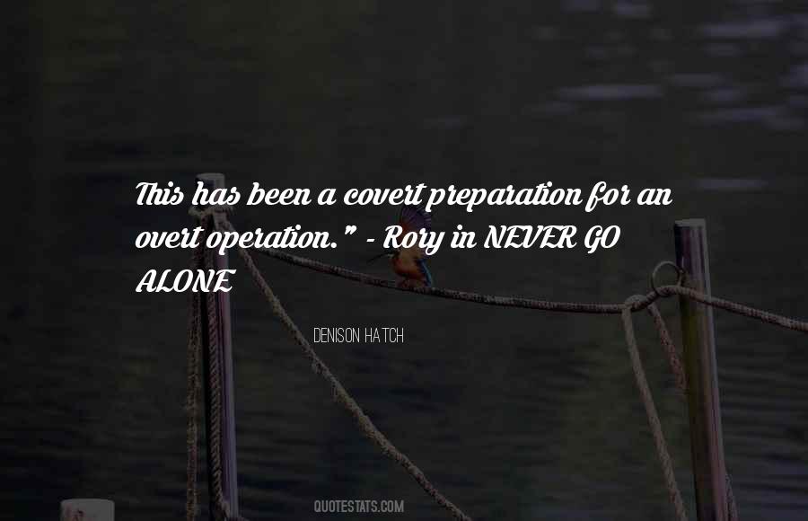 Covert Operation Sayings #1497325