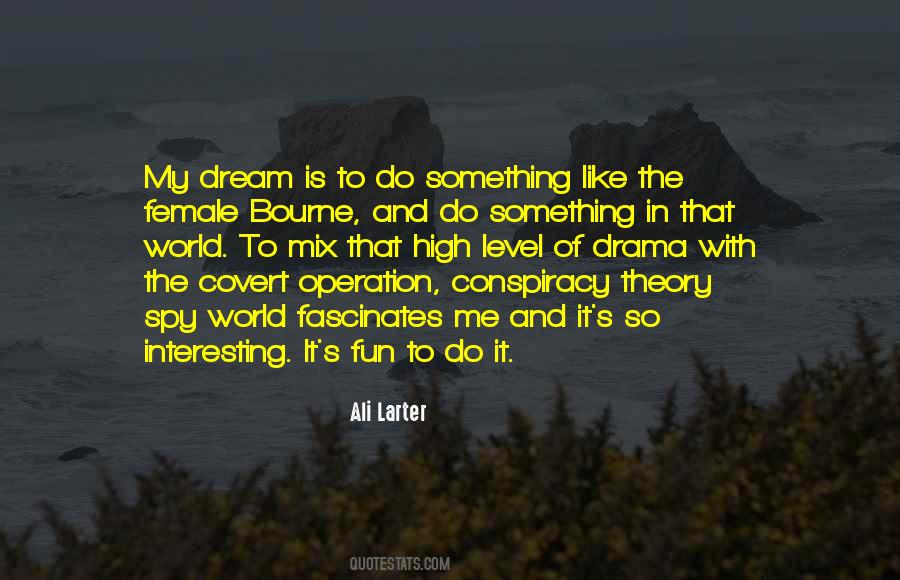 Covert Operation Sayings #1520686