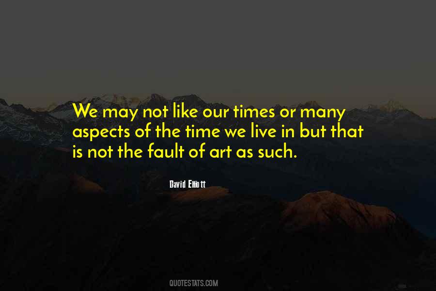 Our Times Sayings #1820468