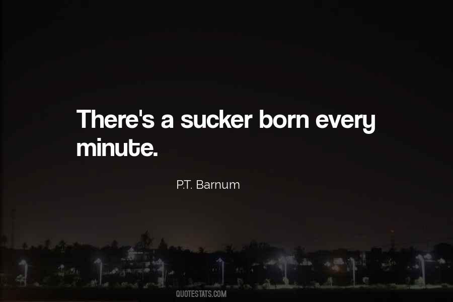 P T Barnum Sayings #1842154