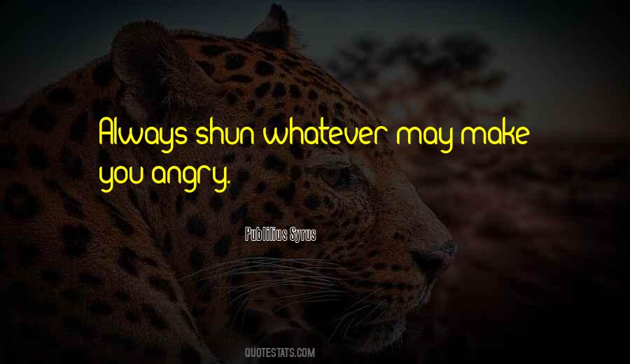 Quotes About Shun #459916