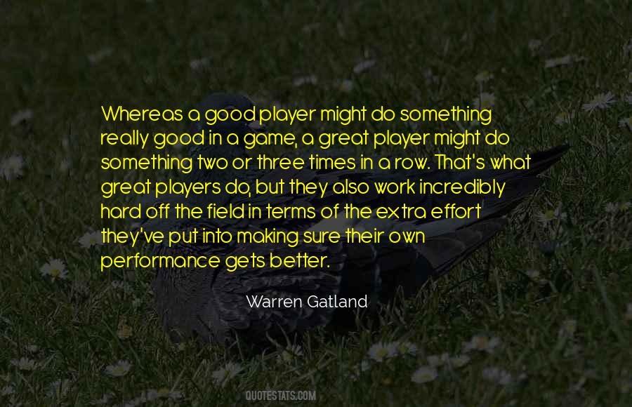 Great Performance Sayings #1150856