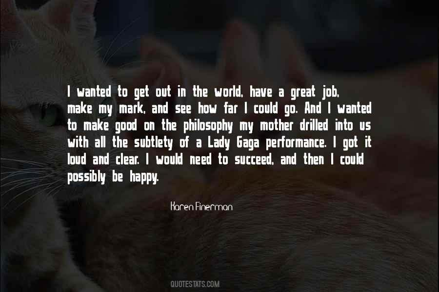 Great Performance Sayings #1484563