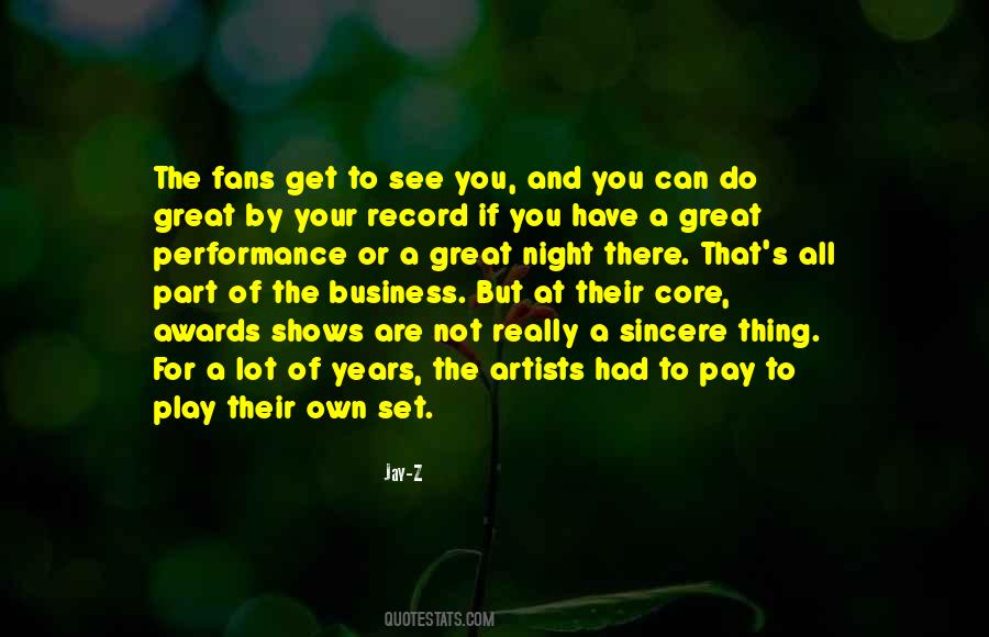 Great Performance Sayings #1559126