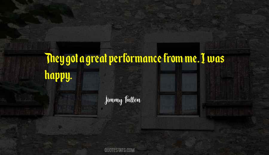 Great Performance Sayings #1600610