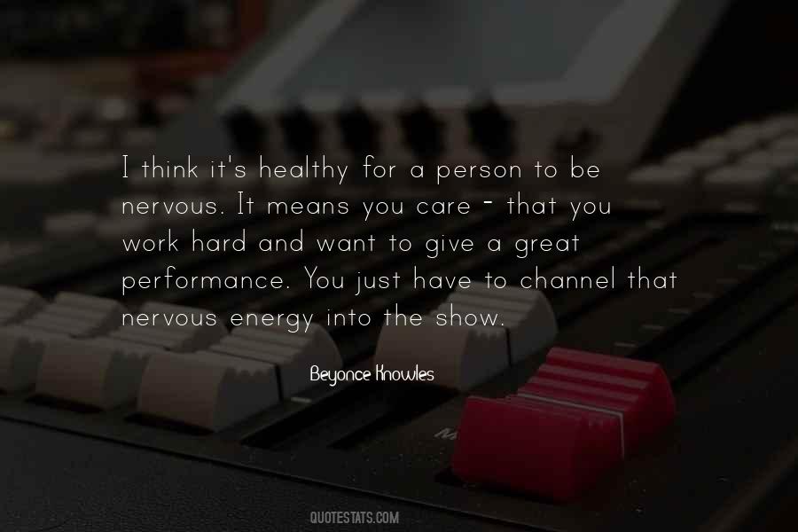 Great Performance Sayings #836815