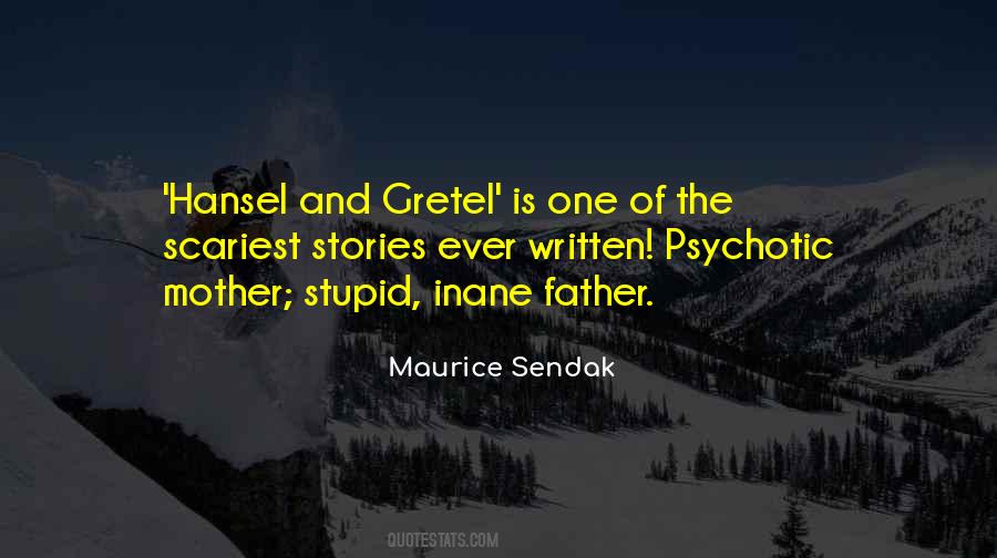 Quotes About Hansel And Gretel #1487837